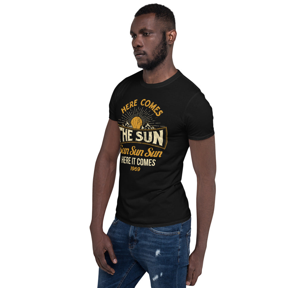 Here Comes The Sun Men s T Shirt Mala Rock