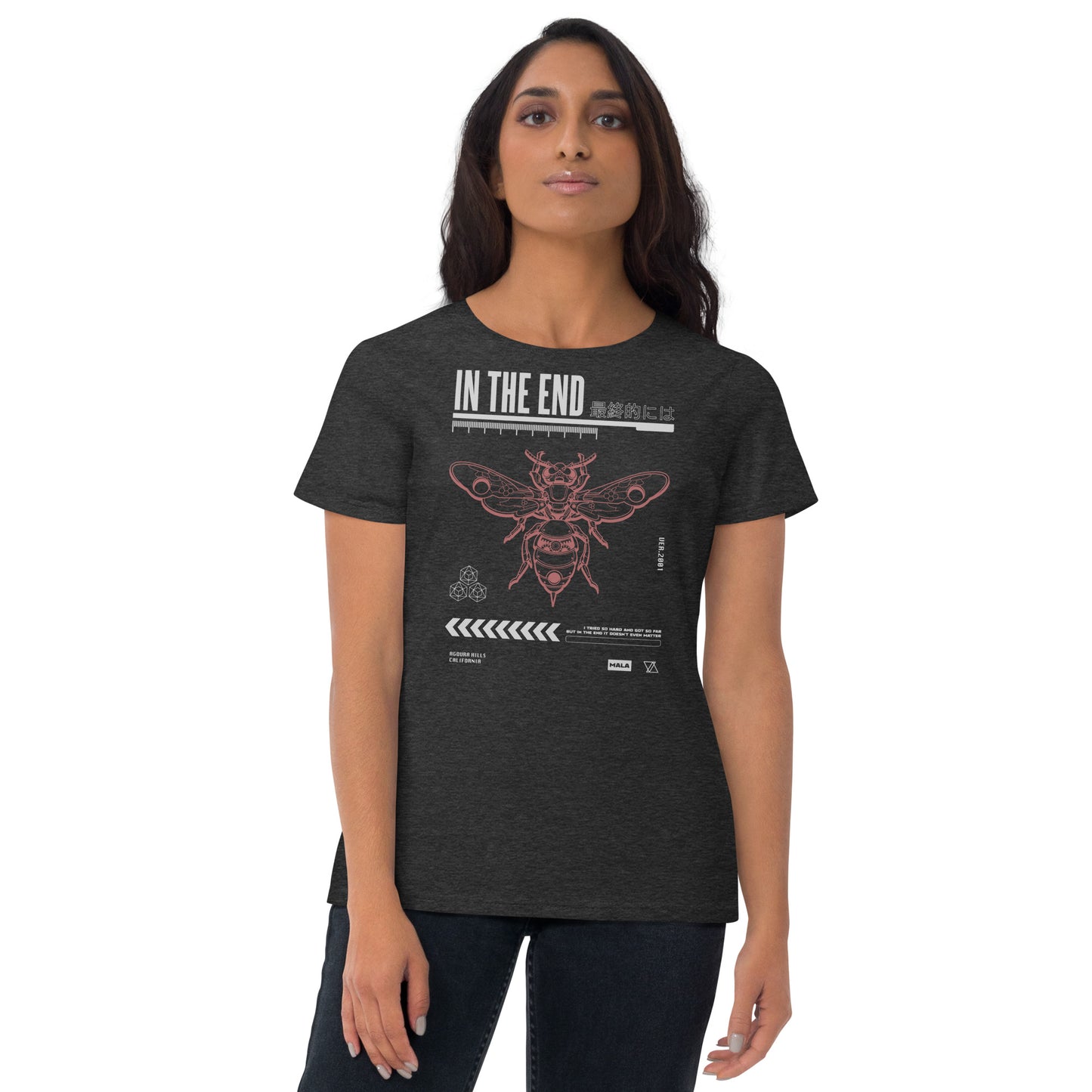 In The End - Women's T-shirt